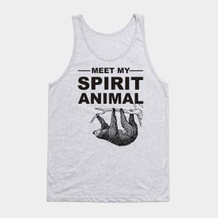 Meet my spirit animal - Sloth black Tank Top